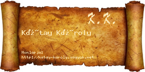 Kátay Károly névjegykártya
